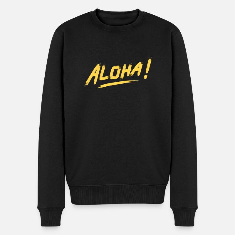 ALOHA! - Männer Premium Bio Pullover - Schwarz