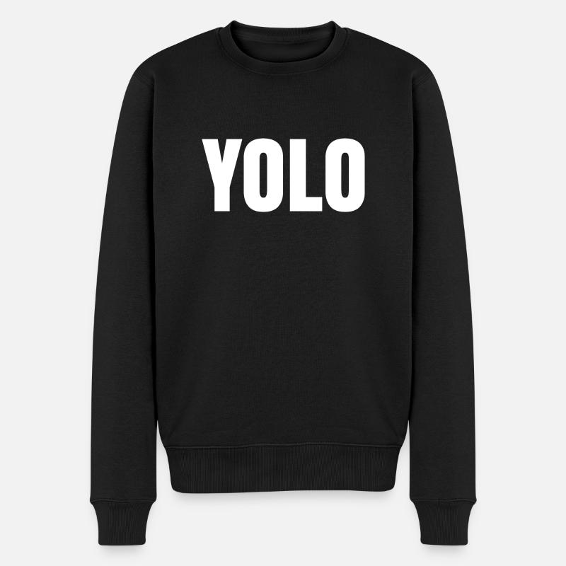 YOLO - Männer Premium Bio Pullover - Schwarz