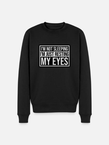 im not sleeping Quote - Men's Premium Organic Jumper - black