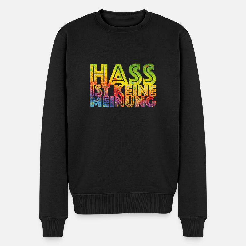 Hass ist keine Meinung - Männer Premium Bio Pullover - Schwarz