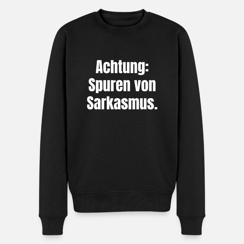 Attention : Traces de sarcasme. - Pull Premium bio Homme - noir