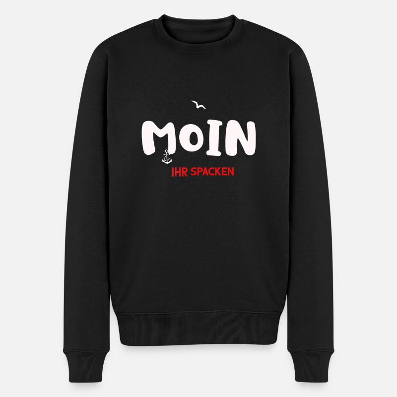 Moin Ihr Spacken Norddeutscher Plattdeuscher Sruch - Männer Premium Bio Pullover - Schwarz