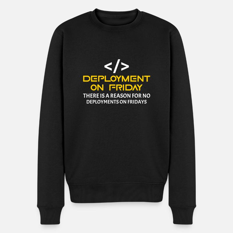 Deployment on Friday - Einfach nein! - Männer Premium Bio Pullover - Schwarz