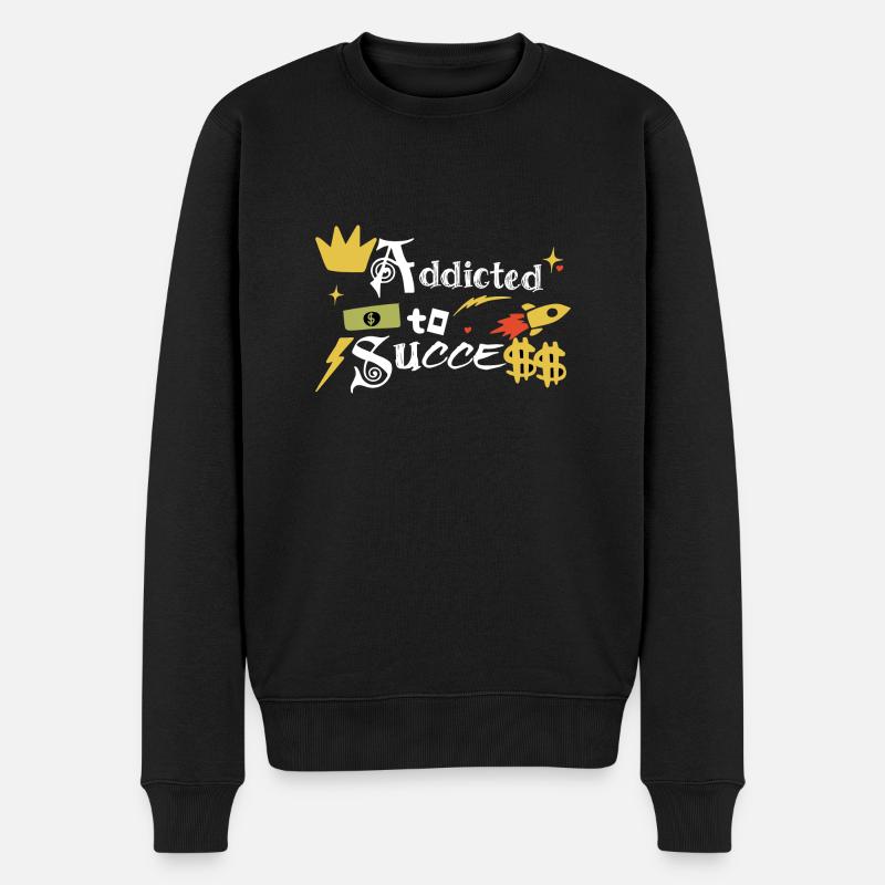 Süchtig nach Erfolg - Männer Premium Bio Pullover - Schwarz