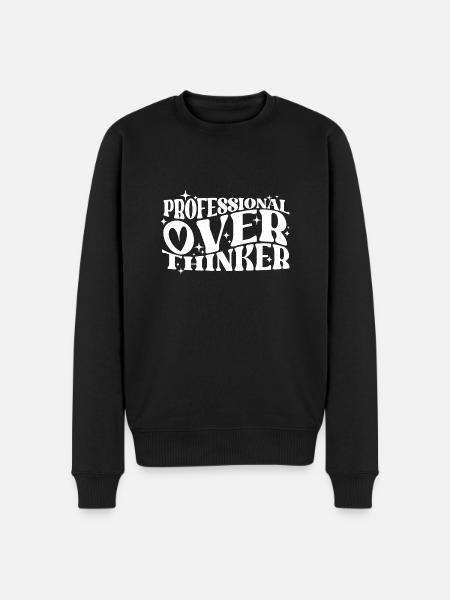 Professionele overdenker Geestige typografie Humor - Mannen Premium Bio sweater - zwart