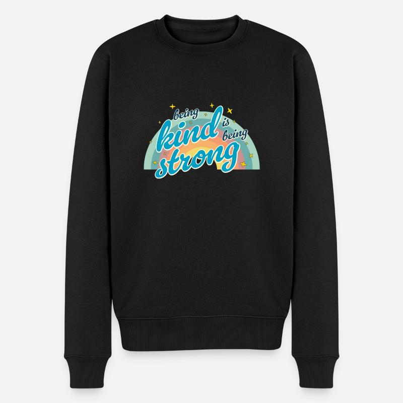 Freundlich zu sein bedeutet, stark zu sein - Männer Premium Bio Pullover - Schwarz