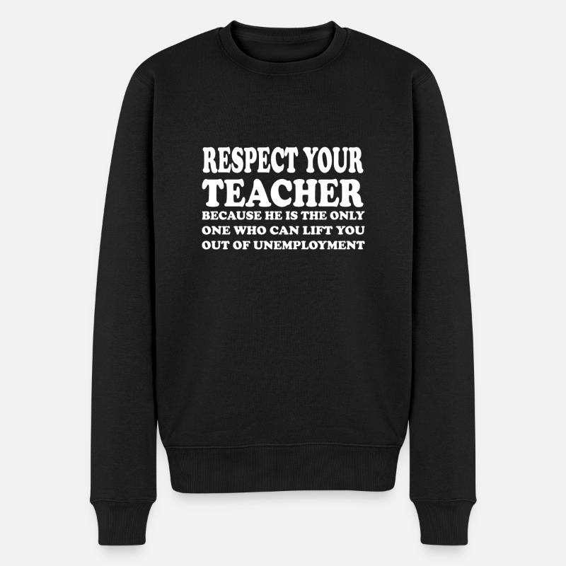 respect your teacher - Pull Premium bio Homme - noir