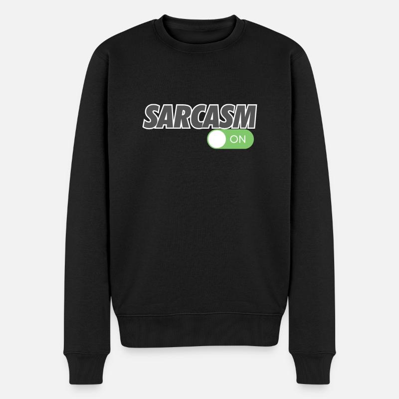 SARCASM ON - Männer Premium Bio Pullover - Schwarz