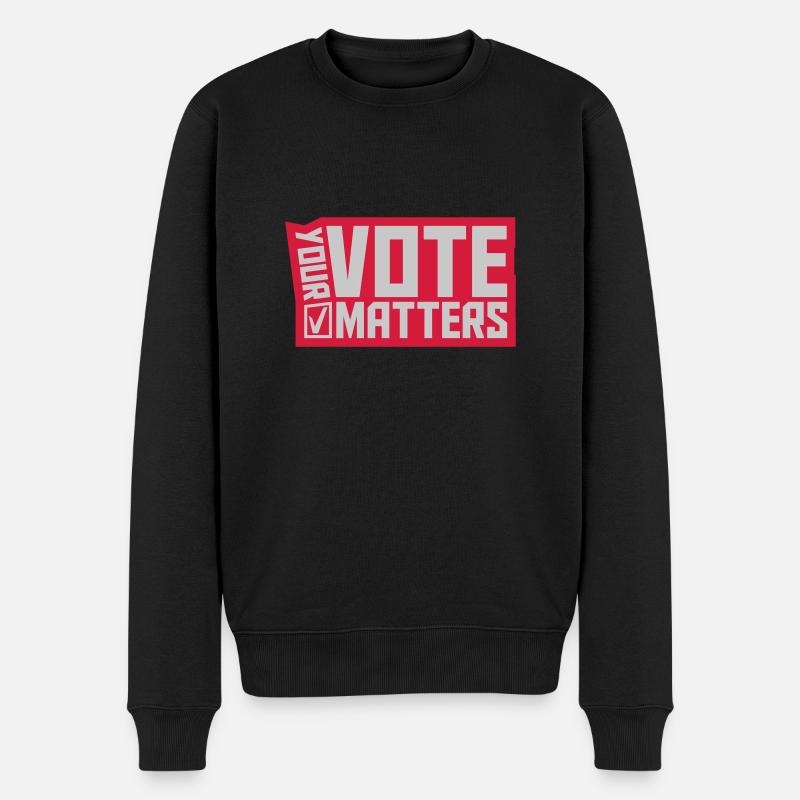 your vote matters Zitat - Männer Premium Bio Pullover - Schwarz