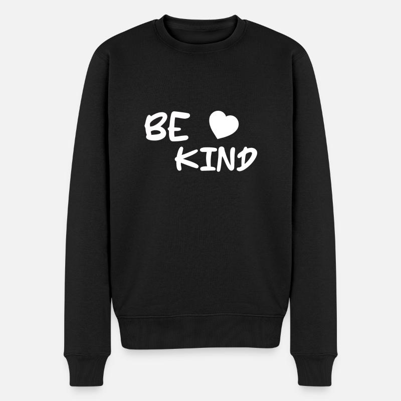Lettrage Be Kind - Pull Premium bio Homme - noir