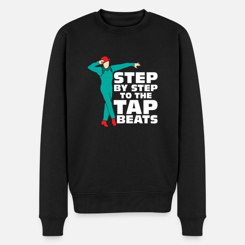 Pas à pas vers les Tap Beats Tap Dance Tap Dancer - Pull Premium bio Homme - noir