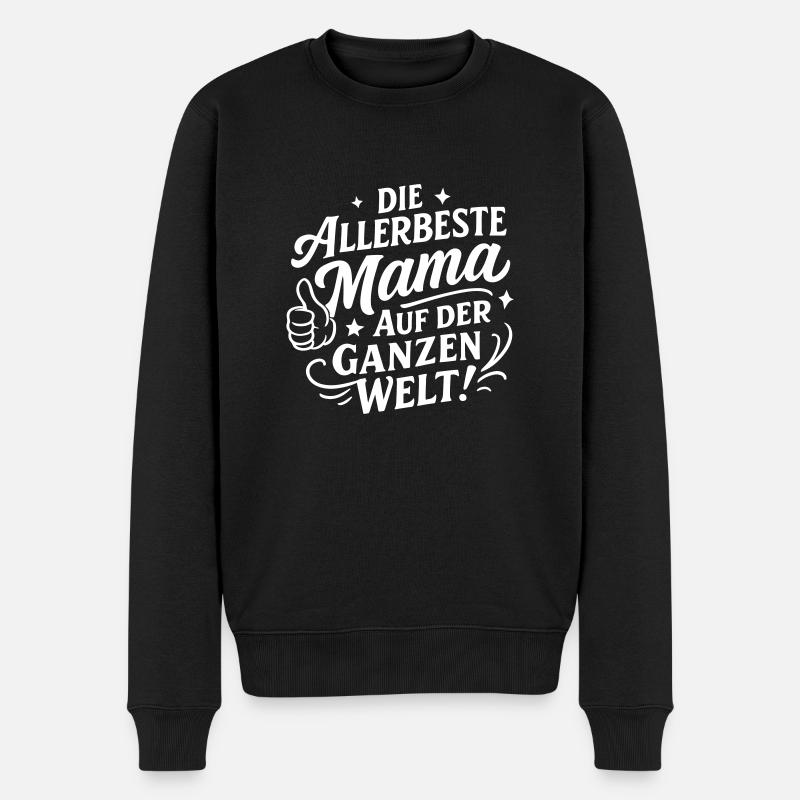 Beste Mama Spruch - Männer Premium Bio Pullover - Schwarz