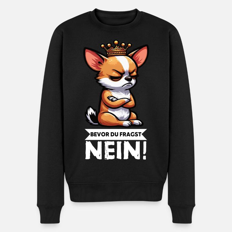 Bevor Du Fragst Nein Chihuahua Chihuahuabesitzer  - Männer Premium Bio Pullover - Schwarz