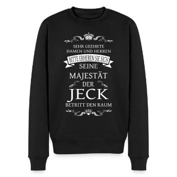 Seine Majestät der Jeck betritt den Raum - Männer Premium Bio Pullover - Schwarz - Vorne - Nico (187cm)
