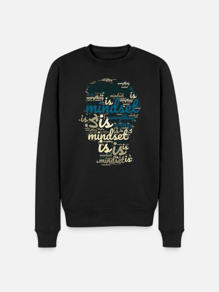 Mindset is Everything - Männer Premium Bio Pullover - Schwarz