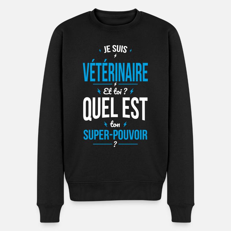 Je suis vétérinaire - Super-pouvoir - Pull Premium bio Homme - noir