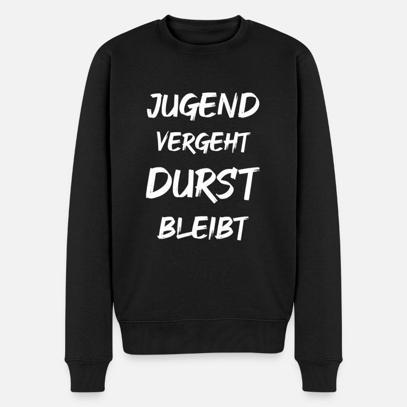 Jugend vergeht DURST bleibt - Männer Premium Bio Pullover - Schwarz