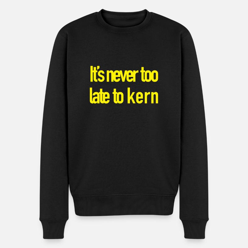 Nie zu spät zu Kern - Männer Premium Bio Pullover - Schwarz