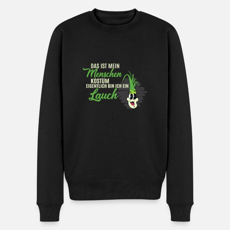 Das Ist Menschenkostüm Ich Bin Lauch Tier Vegan - Männer Premium Bio Pullover - Schwarz