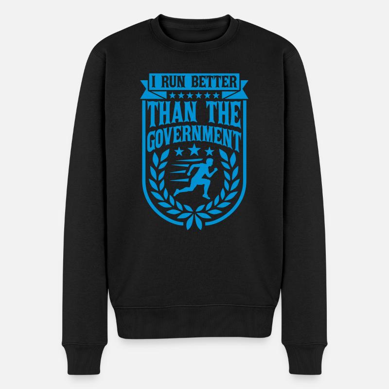 run better than government - Männer Premium Bio Pullover - Schwarz