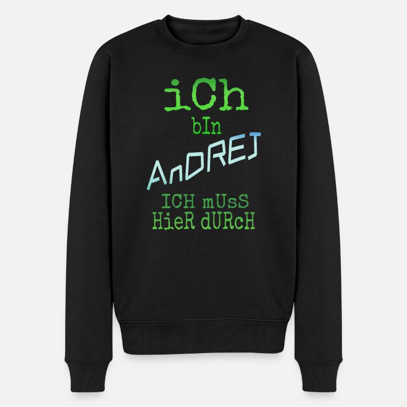 Andrej als Andrej - Männer Premium Bio Pullover - Schwarz