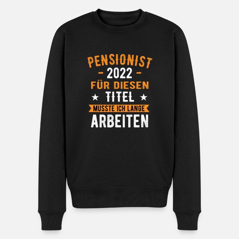 Pensionist 2022 Pension 2022 Pensionierung - Männer Premium Bio Pullover - Schwarz