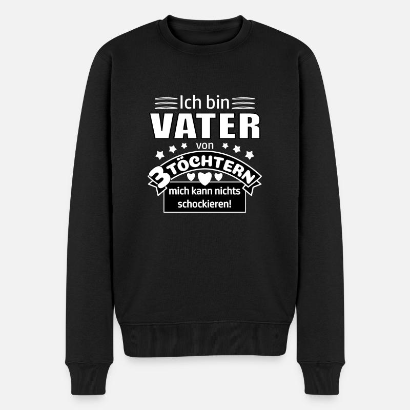 Vater von 3 Töchtern - Männer Premium Bio Pullover - Schwarz