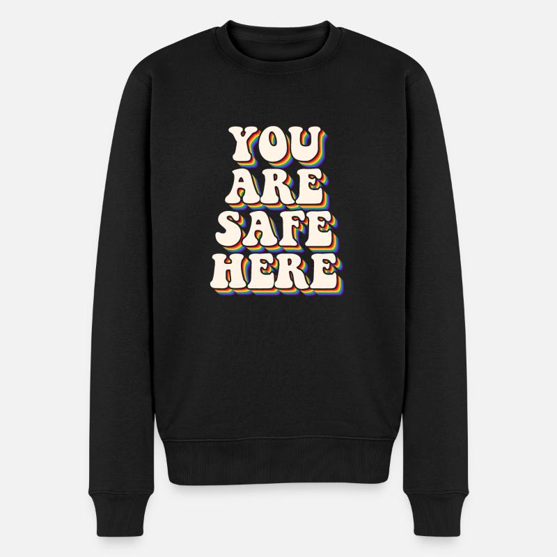 You Are Safe Here Rainbow Pride Lgbtq Gay Transgen - Männer Premium Bio Pullover - Schwarz