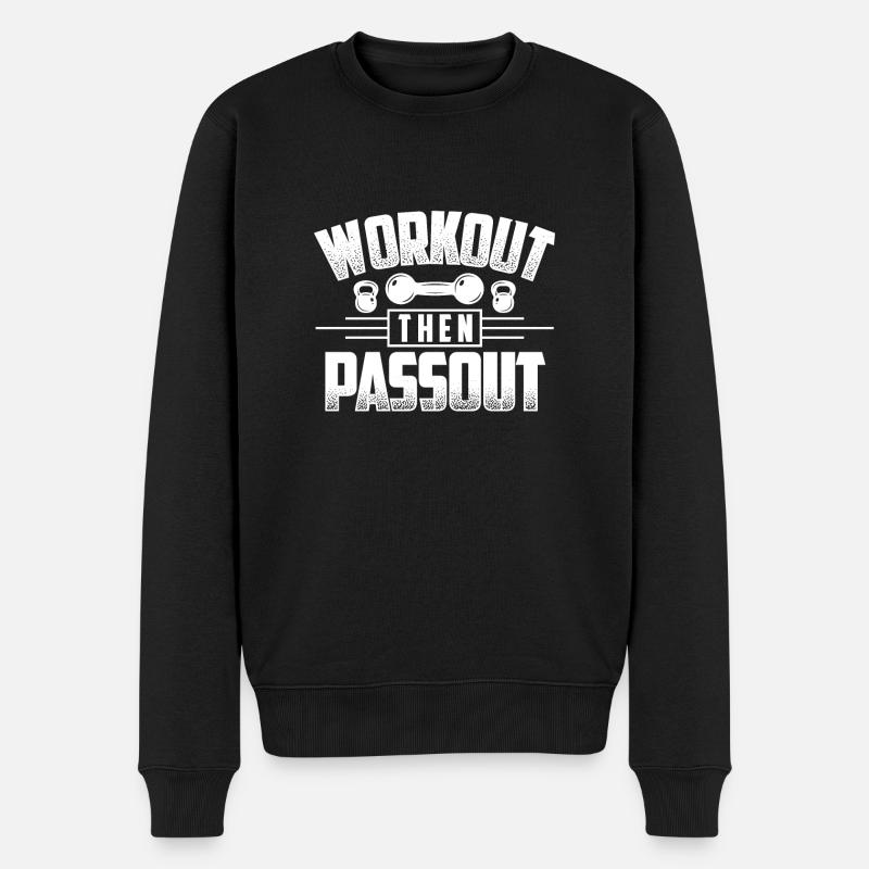Workout dann Passout - - Männer Premium Bio Pullover - Schwarz