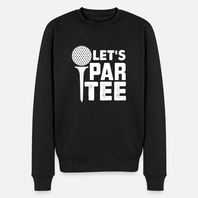 LET'S PAR TEE - Männer Premium Bio Pullover - Schwarz