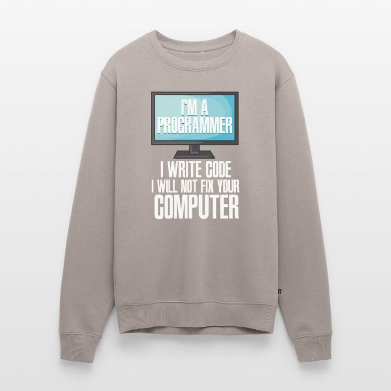 I'm A Programmer I Write Code I Will Not Fix Your Männer Premium Bio Pullover