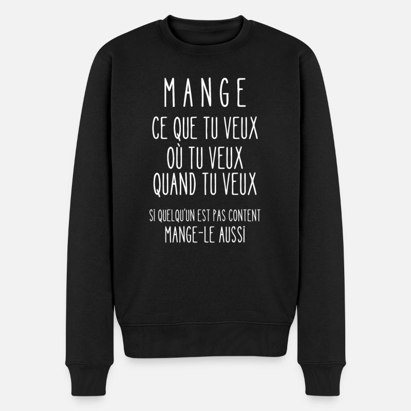 mange ce que tu veux - Pull Premium bio Homme - noir