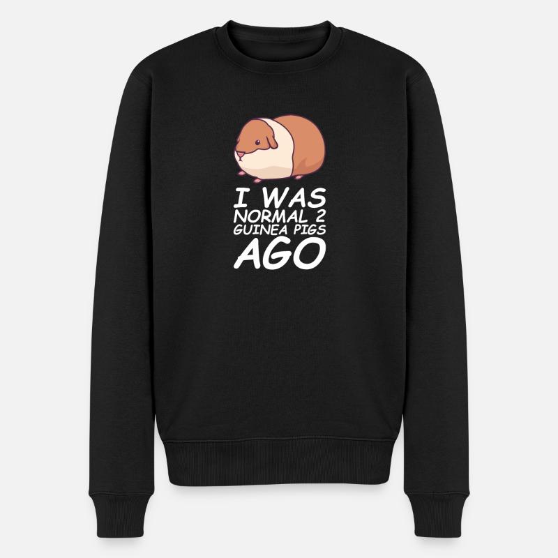 I WAS NORMAL 2 GUINEA PIGS AGO cadeaux - Pull Premium bio Homme - noir