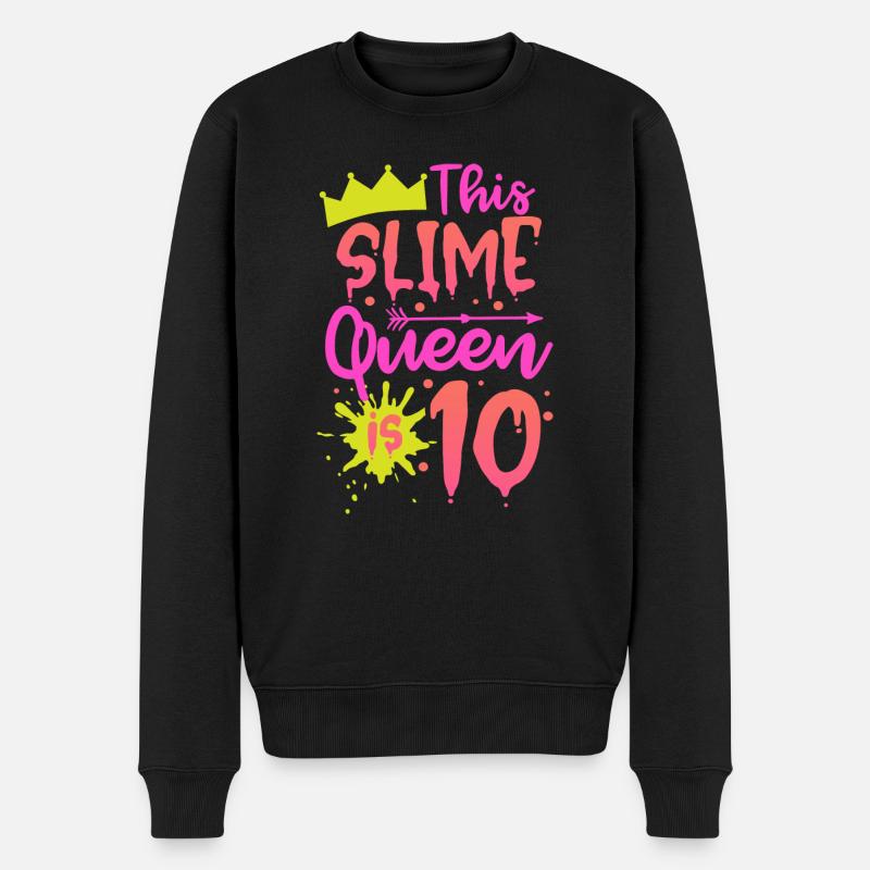 This slime queen is 10 - Männer Premium Bio Pullover - Schwarz