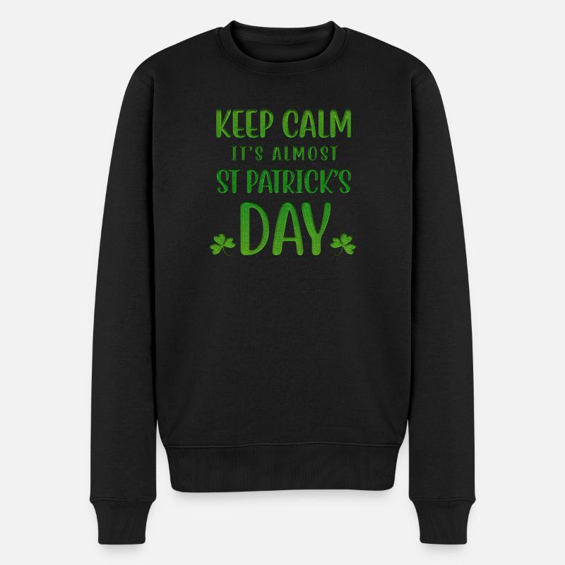 Keep Calm is Almost St Patrick's Day - Pull Premium bio Homme - noir
