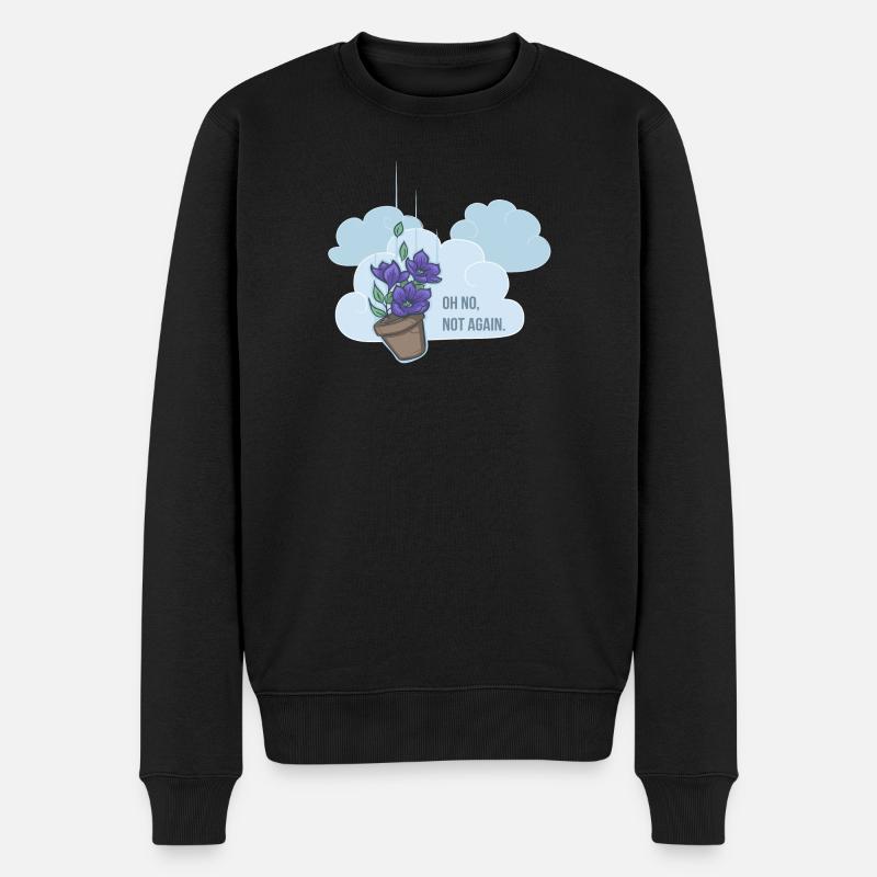 Oh no, not again! - Männer Premium Bio Pullover - Schwarz