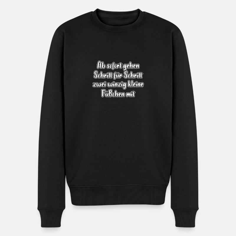 Ab sofort gehen Schritt für Schritt zwei winzig... - Männer Premium Bio Pullover - Schwarz