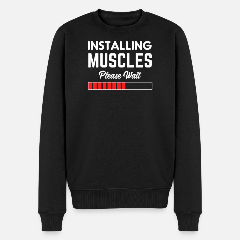 Installing Muscle Please Wait - Männer Premium Bio Pullover - Schwarz