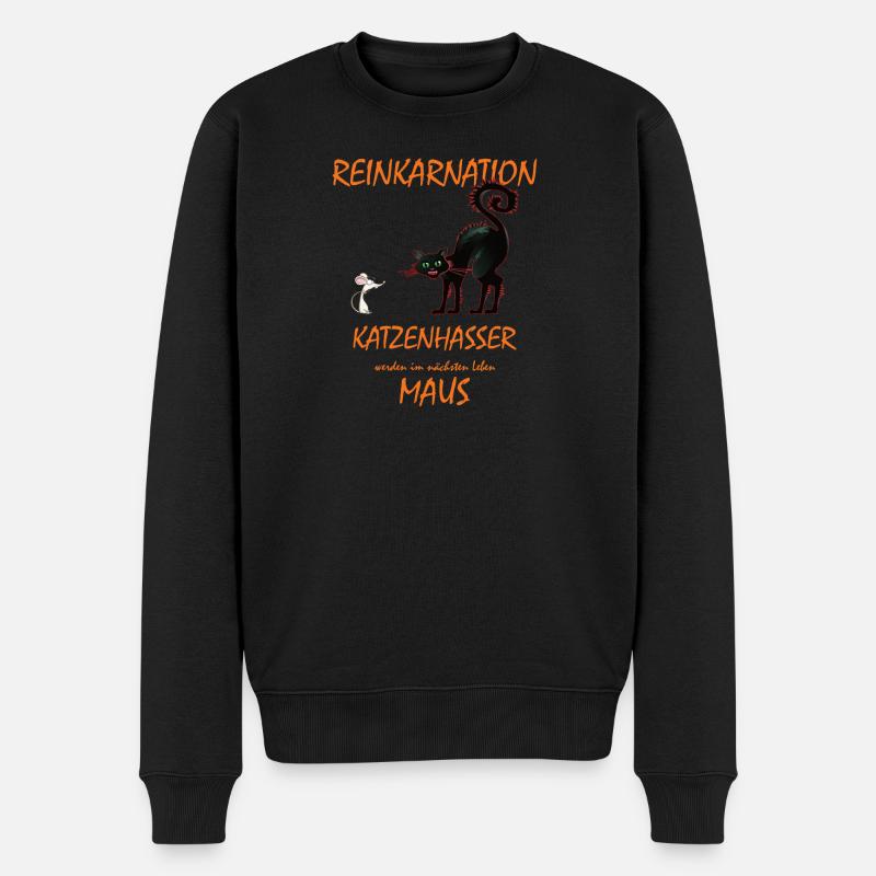 Katze - Katzenhasser werden im nächsten Leben Maus - Männer Premium Bio Pullover - Schwarz