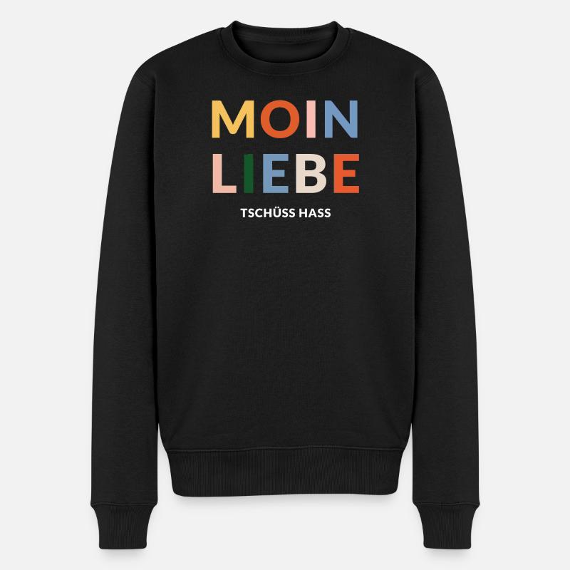 Moin Liebe, Tschüss Hass, in bunt - Männer Premium Bio Pullover - Schwarz