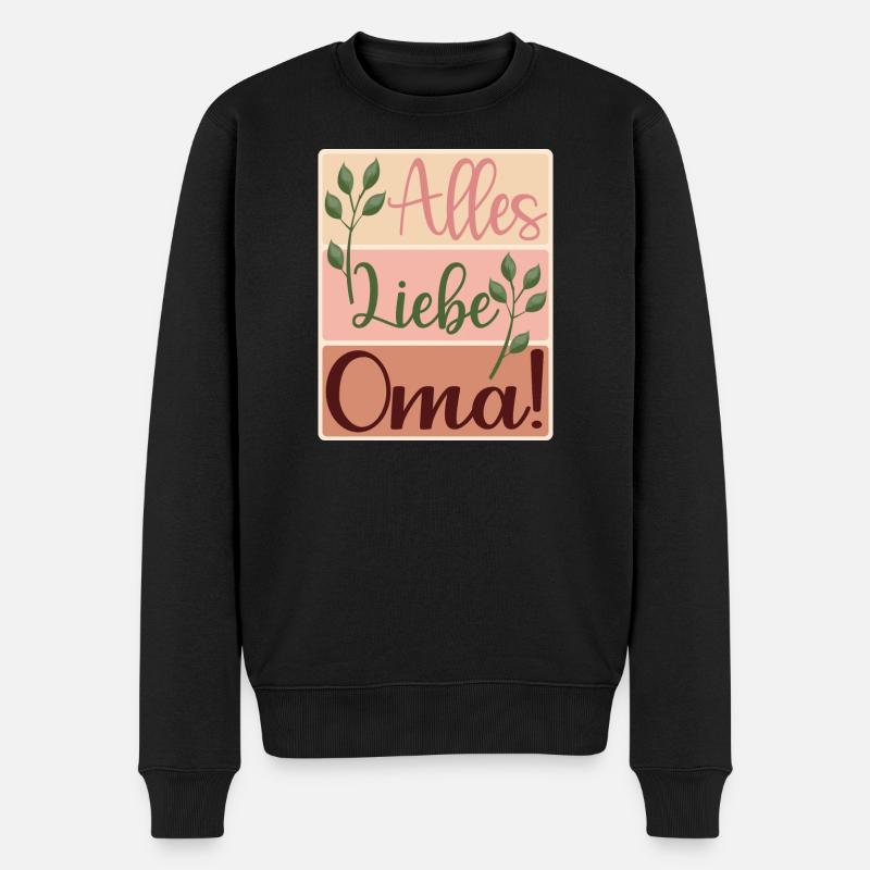 Alles Liebe Oma - Großmama - Danke - Männer Premium Bio Pullover - Schwarz
