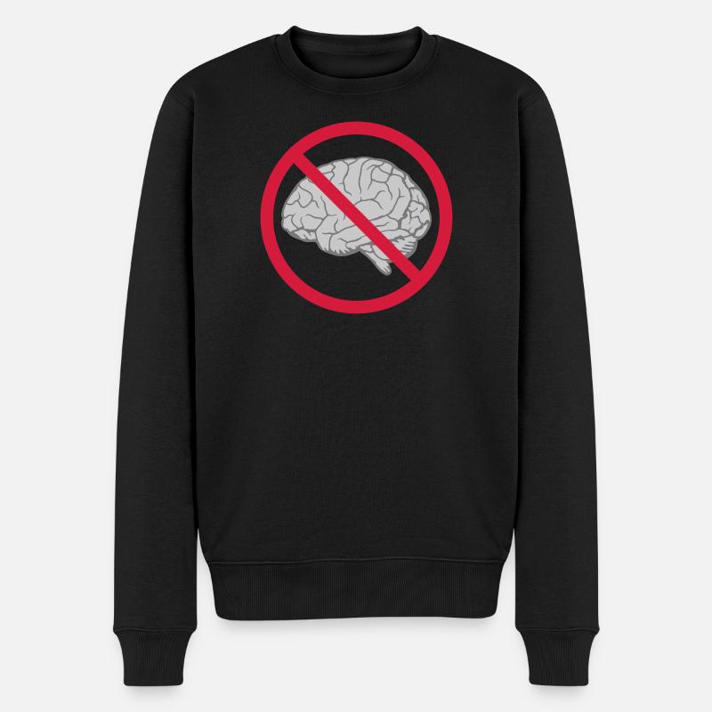 Gehirn verboten Schild - Männer Premium Bio Pullover - Schwarz