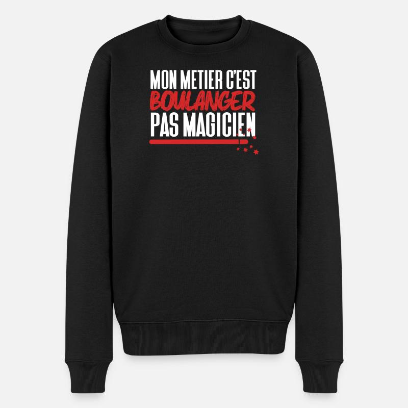 Mon métier c'est Boulanger pas Magicien - Pull Premium bio Homme - noir