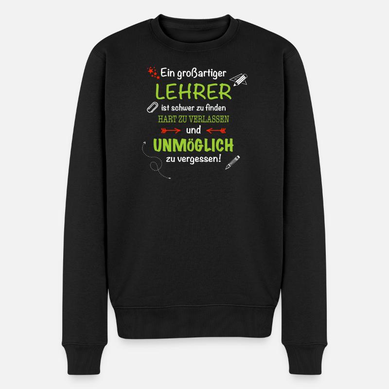 Ein großartiger Lehrer... - Männer Premium Bio Pullover - Schwarz