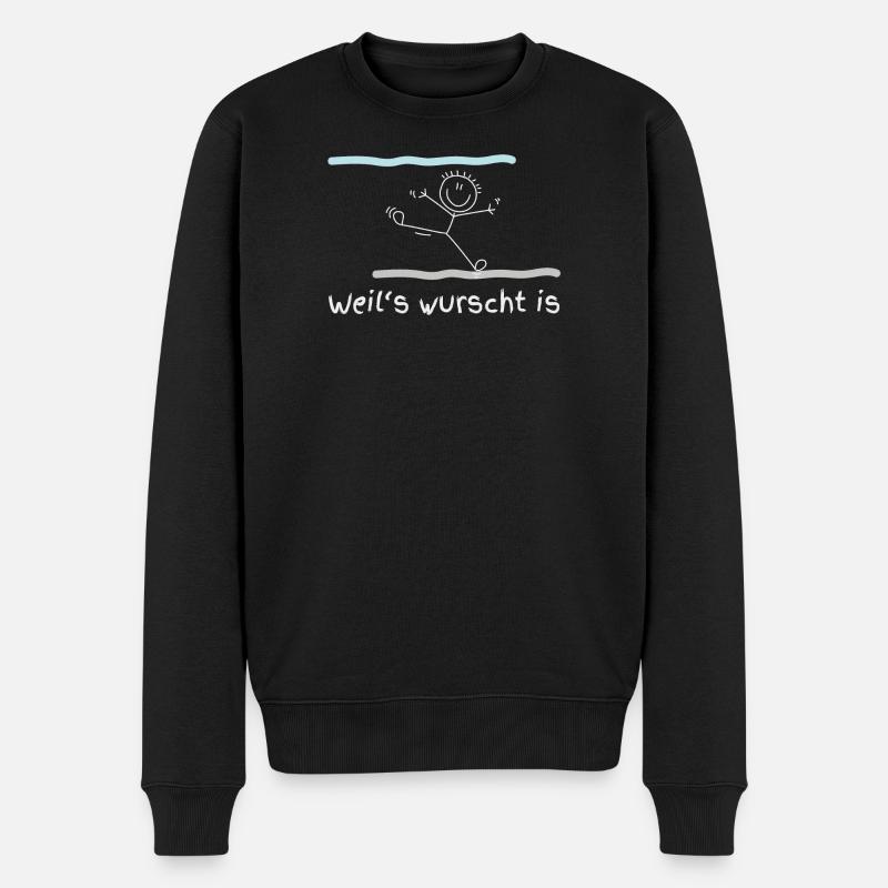 Weil's wurscht is! - Männer Premium Bio Pullover - Schwarz