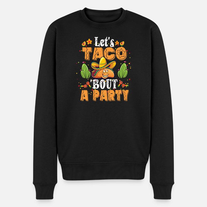 Let's Taco Bout A Party Taco Geburtstag - Männer Premium Bio Pullover - Schwarz