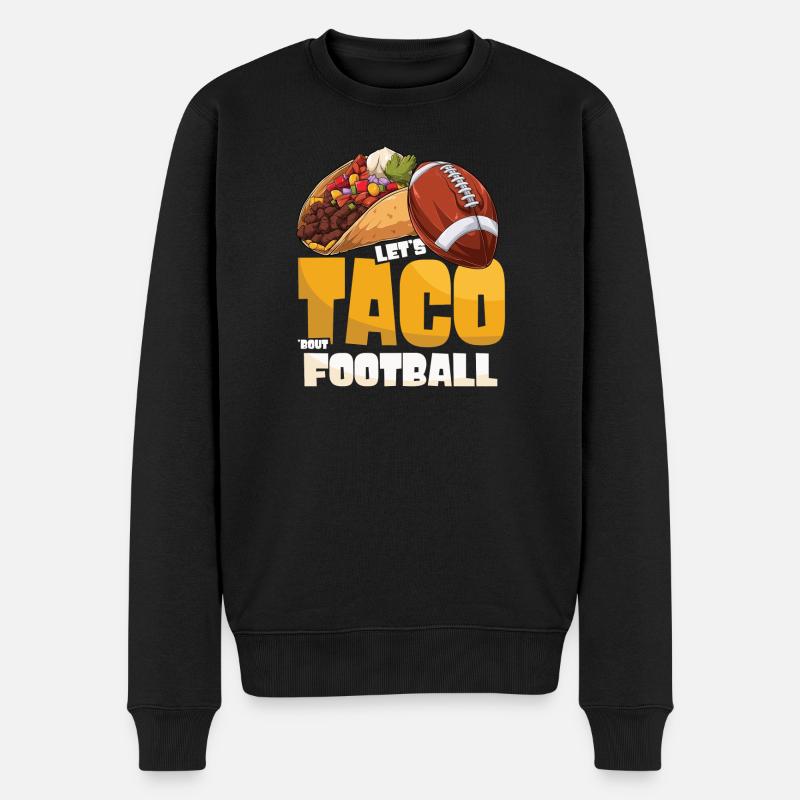 Taco Bout Football Match Jour - Pull Premium bio Homme - noir