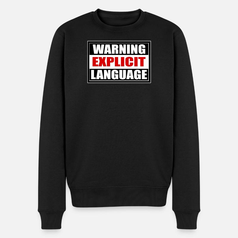 Achtung grobe Sprache - Männer Premium Bio Pullover - Schwarz