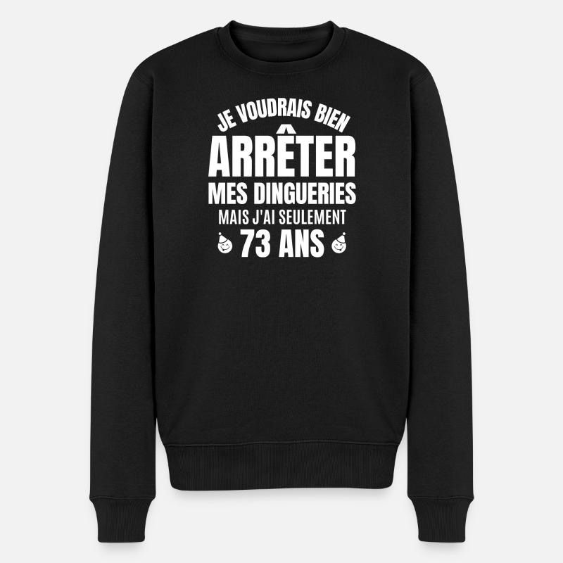 anniversaire 73 ans, anniversaire - Pull Premium bio Homme - noir