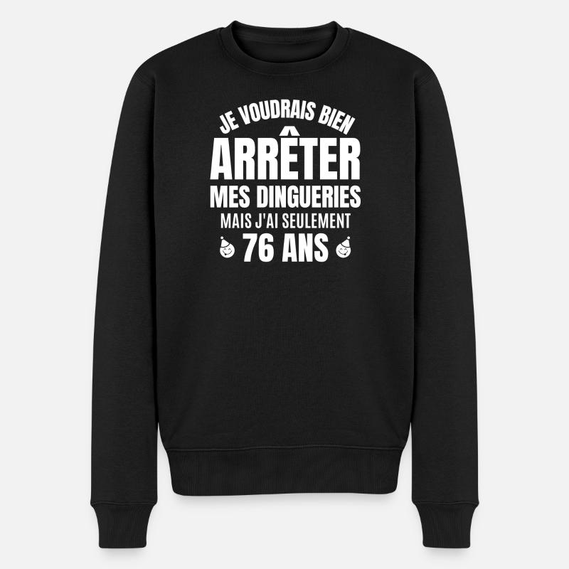 anniversaire 76 ans, anniversaire - Pull Premium bio Homme - noir